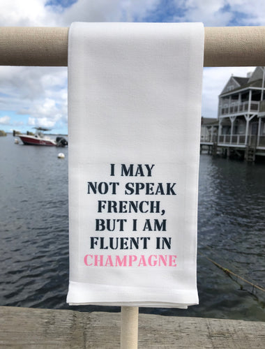 May Not Speak French Kitchen Towel