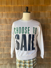 Load image into Gallery viewer, Vintage Choose To Sail