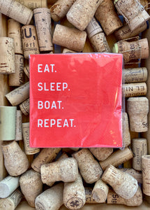 Eat.Sleep.Boat Cocktail Napkin