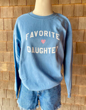 Load image into Gallery viewer, Favorite Daughter Blue Sweatshirt